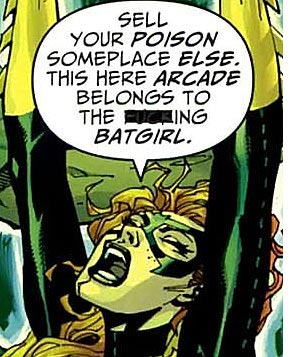 I'd ask if you kiss your father with that mouth, Batgirl, but then Frank Miller would probably just stick you in some incestuous storyline. Ick.