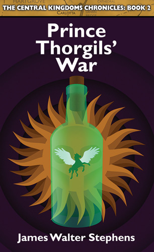 Central Kingdoms Chronicles Book 2: Prince Thorgils' War
